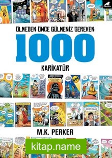 Ölmeden Önce Gülmeniz Gereken 1000 Karikatür