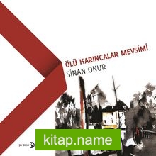 Ölü Karıncalar Mevsimi