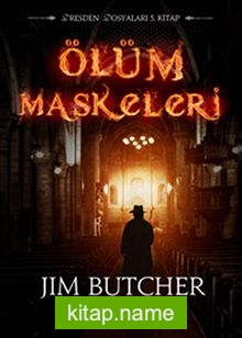 Ölüm Maskeleri / Dresden Dosyaları 5.Kitap