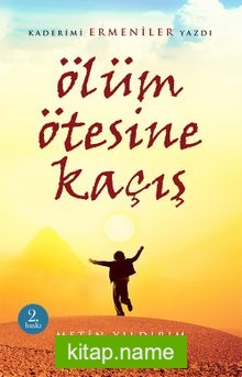 Ölüm Ötesine Kaçış