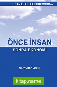 Önce İnsan Sonra Ekonomi