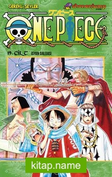 One Piece 19. Cilt – İsyan Dalgası