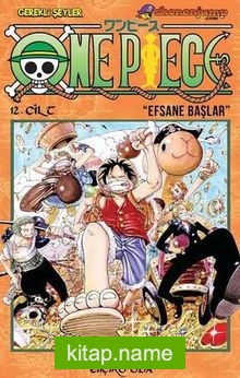 One Piece – Efsane Başlar – 12.Cilt