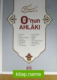 O’nun Ahlakı
