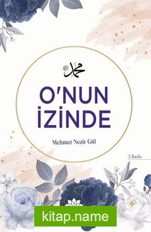 O’nun İzinde