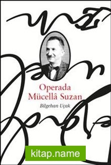 Operada Mücella Suzan