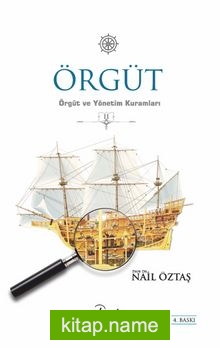 Örgüt Örgüt ve Yönetim Kuramları II