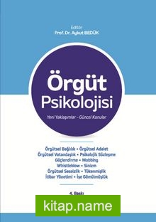 Örgüt Psikolojisi Yeni Yaklaşımlar Güncel Konular