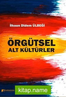 Örgütsel Alt Kültürler