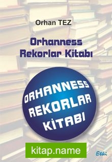 Orhanness Rekorlar Kitabı