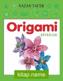 Origami – Bitkiler