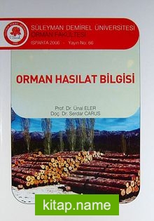 Orman Hasılat Bilgisi