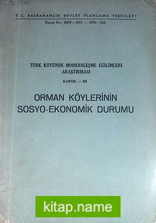 Orman Köylerinin Sosyo-Ekonomik Durumu (2-B-32)