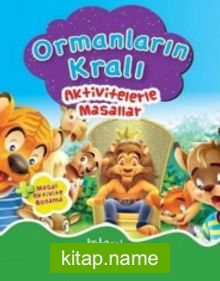 Ormanların Kralı – Aktivitelerle Masallar