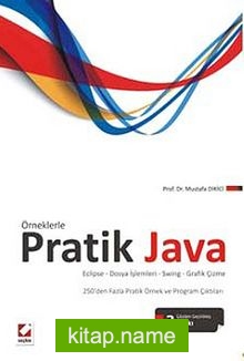 Örneklerle Pratik Java Eclipse – Dosya İşlemleri – Swing – Grafik Çizme