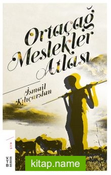 Ortaçağ Meslekler Atlası