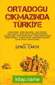 Ortadoğu Çıkmazında Türkiye