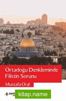 Ortadoğu Denkleminde Filistin Sorunu