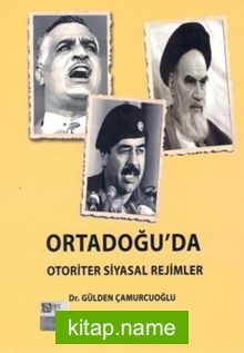 Ortadoğu’da Otoriter Siyasal Rejimler