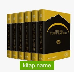 Ortak Türk Tarihi (6 Cilt Takım)