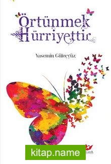 Örtünmek Hürriyettir