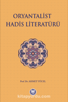 Oryantalist Hadis Literatürü