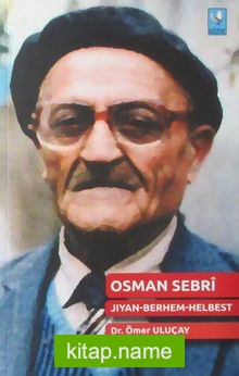 Osman Sebri Jiyan Berhem Helbest