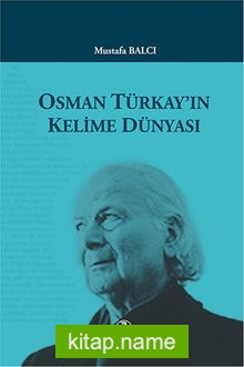 Osman Türkay’ın Kelime Dünyası