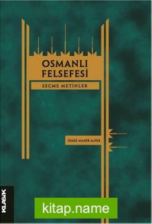 Osmanlı Felsefesi Seçme Metinler