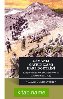 Osmanlı Gayrinizami Harp Doktrini