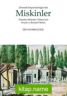 Osmanlı İmparatorluğunda Miskinler