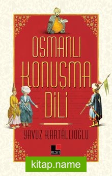 Osmanlı Konuşma Dili