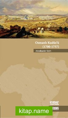 Osmanlı Kudüs’ü (1700-1757)
