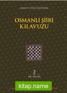 Osmanlı Şiiri Kılavuzu (2. Cilt)