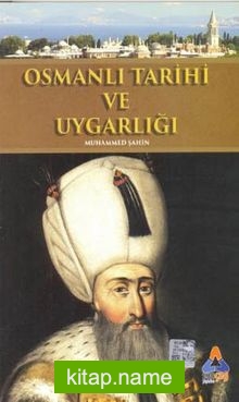 Osmanlı Tarihi ve Uygarlığı