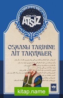 Osmanlı Tarihine Ait Takvimler (Karton Kapak)