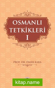 Osmanlı Tetkikleri 1