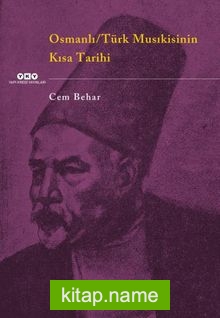 Osmanlı-Türk Musikisinin Kısa Tarihi