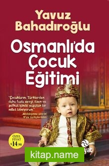 Osmanlı’da Çocuk Eğitimi