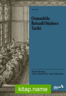 Osmanlı’da İktisadi Düşünce Tarihi