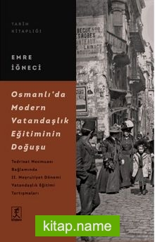Osmanlı’da Modern Vatandaşlık Eğitiminin Doğuşu