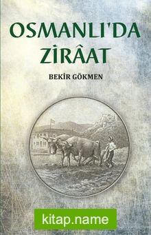 Osmanlı’da Zıraat