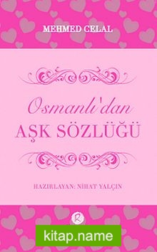 Osmanlı’dan Aşk Sözlüğü