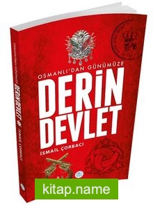 Osmanlıdan Günümüze Derin Devlet