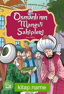 Osmanlı’nın Manevi Sahipleri / Karikatürlerle Tarihten Sayfalar 3
