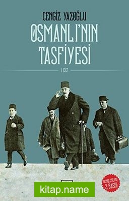 Osmanlı’nın Tasfiyesi (2 Cilt Takım)