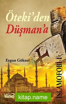 Öteki’den Düşman’a İslamofobi -1