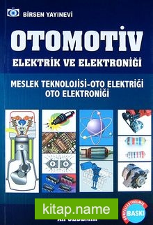 Otomotiv Elektrik ve Elektroniği / Meslek Teknolojisi-Oto Elektriği Oto Elektroniği