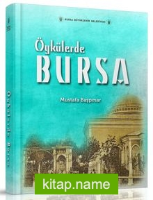 Öykülerde Bursa