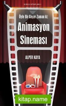 Öyle Bir Geçer Zaman Ki Animasyon Sineması